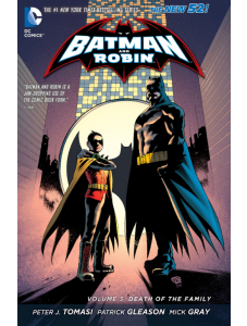 Batman and Robin, Vol. 3: Death of the family (The New 52)