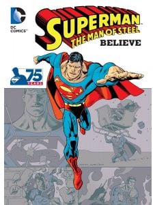 Superman - The Man Of Steel: Believe