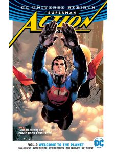 Superman: Action Comics, Vol. 2: Welcome to the Planet