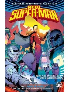 New Super-Man Vol. 1 Made In China (Rebirth)