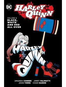 Harley Quinn, Vol. 6: Black, White and Red All Over