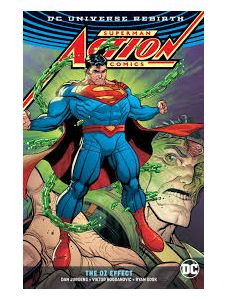 Superman - Action Comics The Oz Effect