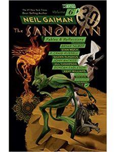 The Sandman Vol. 6 Fables and Reflections 30th Ann