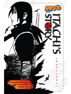 Naruto: Itachi's Story, Vol. 1