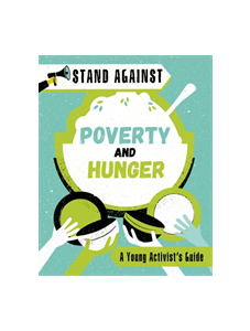 Stand Against: Poverty and Hunger