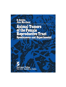 Animal Tumors of the Female Reproductive Tract
