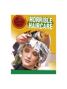 Horrible Haircare
