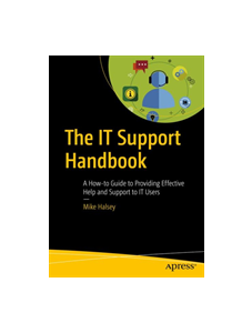 The IT Support Handbook