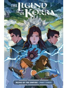 The Legend Of Korra: Ruins Of The Empire, Part Three