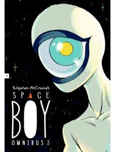 Stephen McCranie`s Space Boy Omnibus, Volume 3