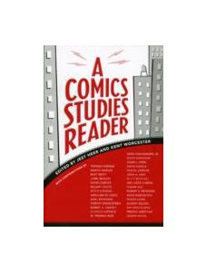 A Comics Studies Reader