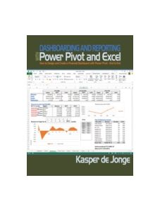 Dashboarding and Reporting with Power Pivot and Excel