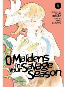 O Maidens in Your Savage Season, Vol. 4