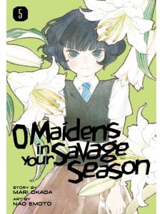 O Maidens in Your Savage Season, Vol. 5