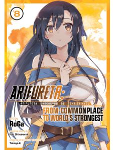 Arifureta From Commonplace to World`s Strongest (Manga) Vol. 8