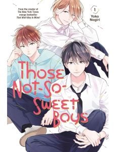 Those Not-So-Sweet Boys 1
