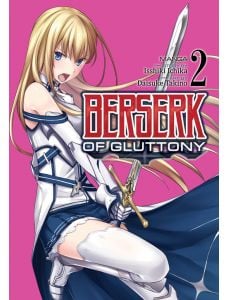 Berserk of Gluttony (Manga) Vol. 2