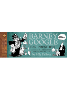 LOAC Essentials Volume 14 Barney Google, 1928