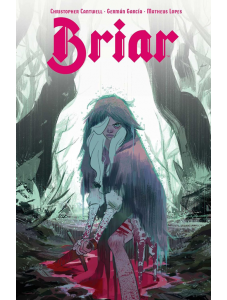 Briar, Vol. 1