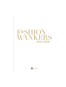 Fashion Wankers
