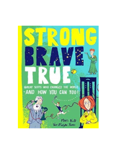 Strong Brave True