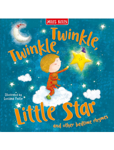 My Rhyme Time: Twinkle, Twinkle, Little Star and Other Bedtime Rhymes