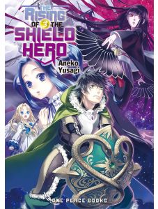 The Rising of the Shield Hero, Vol. 3 (Light Novel)