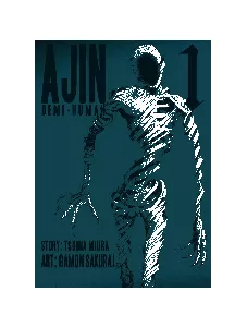 Ajin: Demi-Human, Vol. 1