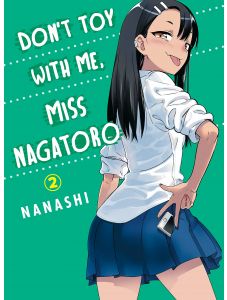 Don't Toy With Me Miss Nagatoro, Vol. 2