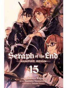 Seraph of the End, Vol. 15