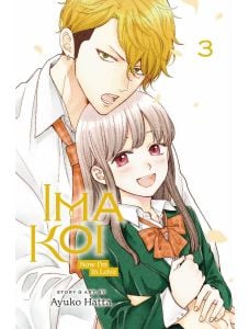 Ima Koi: Now I`m in Love, Vol. 3