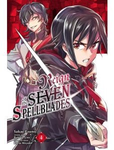Reign of the Seven Spellblades, Vol. 4