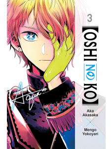 Oshi No Ko, Vol. 3