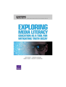 Exploring Media Literacy Education as a Tool for Mitigating Truth Decay