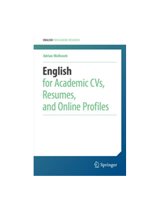 English for Academic CVs, Resumes, and Online Profiles