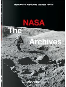 The NASA Archives. 40th Anniversary Edition