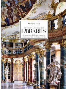 Massimo Listri: The World’s Most Beautiful Libraries