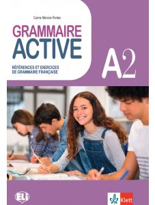 Grammaire Active References et exercices de grammaire francaise A2