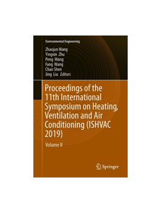 Proceedings of the 11th International Symposium on Heating, Ventilation and Air Conditioning (ISHVAC 2019)