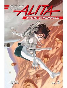 Battle Angel Alita Mars Chronicle, Vol. 2