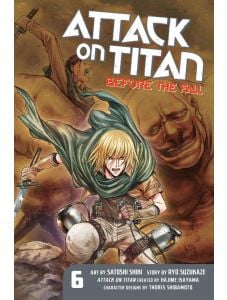 Attack On Titan: Before The Fall, Vol. 6