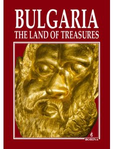 Bulgaria - The land of treasures