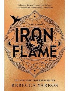 Iron Flame (The Empyrean 2)
