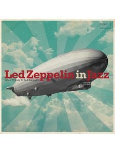 Led Zeppelin In Jazz (VINYL)