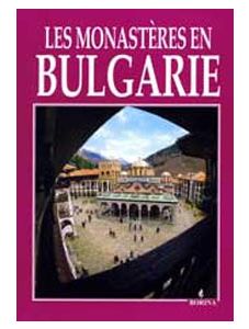 Les monasteres en Bulgarie