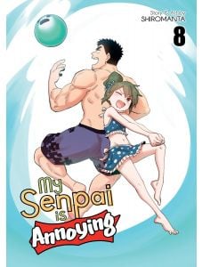 My Senpai is Annoying, Vol. 8