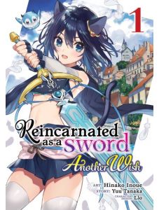 Reincarnated as a Sword Another Wish, Vol.1