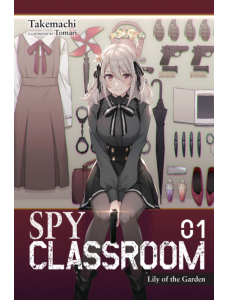 Spy Classroom, Vol. 1 (Light Novel)
