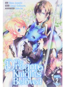 The Dragon Knight`s Beloved, Vol. 2