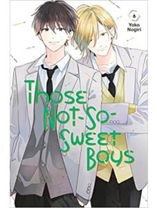 Those Not-So-Sweet Boys, Vol. 6